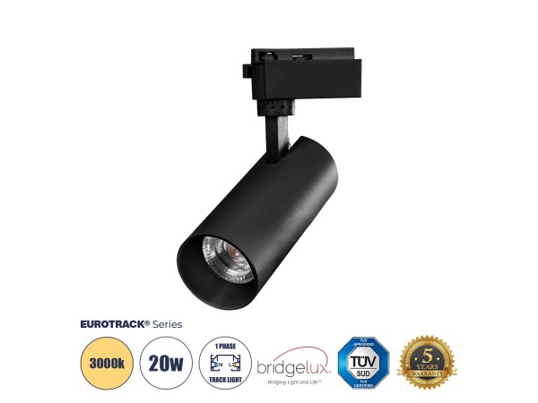 Globostar BEAMTRACK 60811 Μονοφασικό Φωτιστικό Σποτ Ράγας LED  20W 230V 2400lm 30° Acrylic HQ LENS AC 220-240V IP20 Φ6.2 x Υ15.8 cm Θερμό Λευκό 3000k - EUROTRACK® System 1L+1N - Μαύρο - Bridgelux Chip - TUV Certified Driver - 5 Χρόνια Εγγύηση